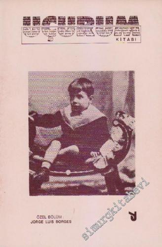 Uçurum Kitabı 2 - Özel Bölüm: Jorge Luis Borges -        1985