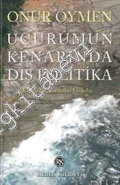 Uçurumun Kenarında Dış Politika -