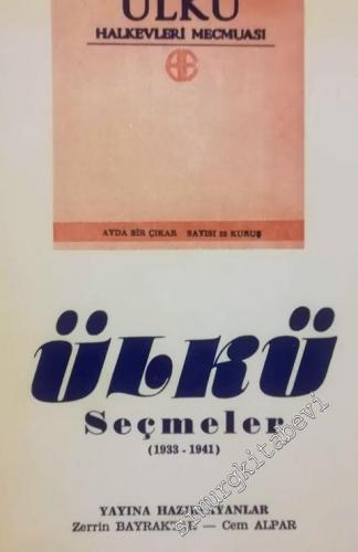 Ülkü Halkevleri Mecmuası Seçmeler 1933 - 1941