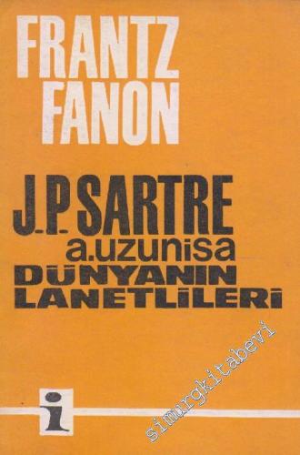 Ulusal Bilincin Serüvenleri : Yeryüzünün Lanetlileri -        1965