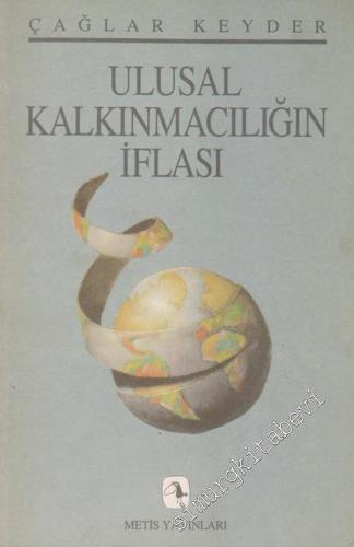 Ulusal Kalkınmacılığın İflası -