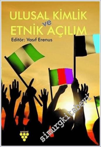 Ulusal Kimlik ve Etnik Açılım  -        2018