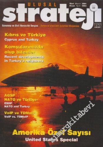 Ulusal Strateji: Savunma ve Sivil Havacılık Dergisi - Defence And Civi