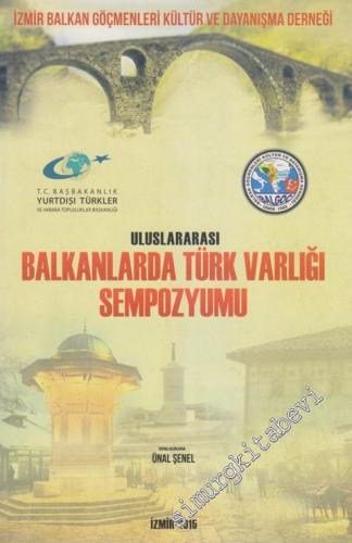 Uluslararası Balkanlarda Türk Varlığı Sempozyumu (7-8 Kasım 2015)