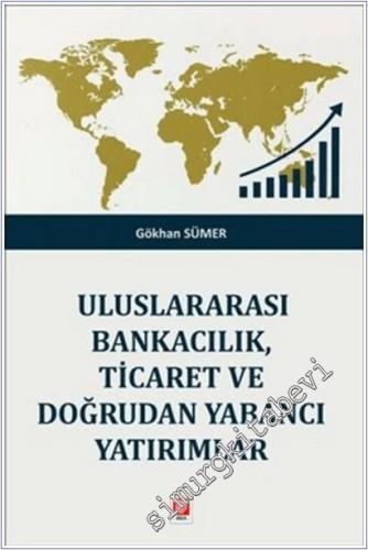 Uluslararası Bankacılık Ticaret ve Doğrudan Yabancı Yatırımlar -        2025