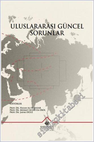 Uluslararası Güncel Sorunlar - 2025