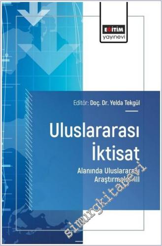Uluslararası İktisat Alanında Uluslararası Araştırmalar - 3 - 2025