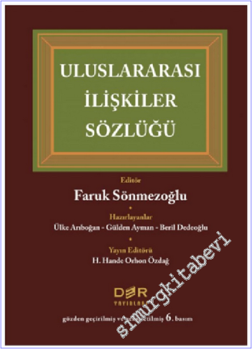 Uluslararası İlişkiler Sözlüğü CİLTLİ -        2023