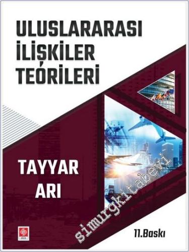 Uluslararası İlişkiler Teorileri -        2025