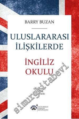 Uluslararası İlişkilerde İngiliz Okulu