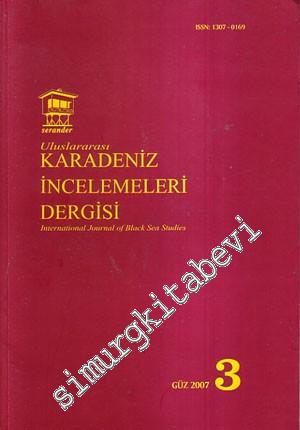 Uluslararası Karadeniz İncelemeleri Dergisi = International Journal of Black Sea Studies 3 - Sayı: 3    2  Güz