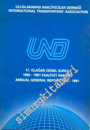 Uluslararası Nakliyeciler Derneği 17. Olağan Genel Kurul 1990-1991 Faa