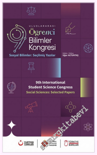 Uluslararası Öğrenci Bilimler Kongresi - Sosyal Bilimler - Seçilmiş Ya