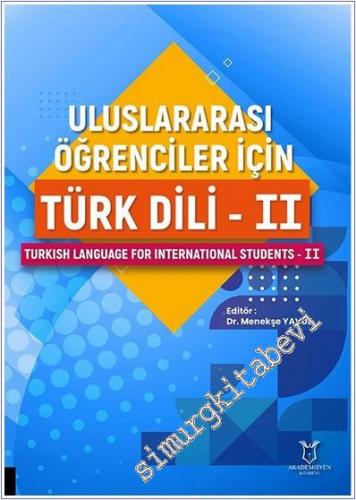 Uluslararası Öğrenciler İçin Türk Dili - 2 -        2025
