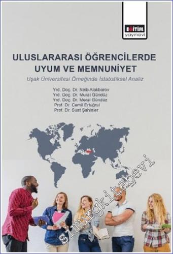 Uluslararası Öğrencilerde Uyum ve Memnuniyet -        2024