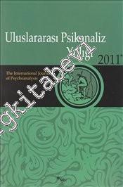 Uluslararası Psikanaliz Yıllığı 2011