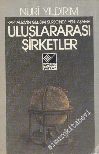 Uluslararası Şirketler: Kapitalizmin Gelişim Sürecinde Yeni Aşama -        1983
