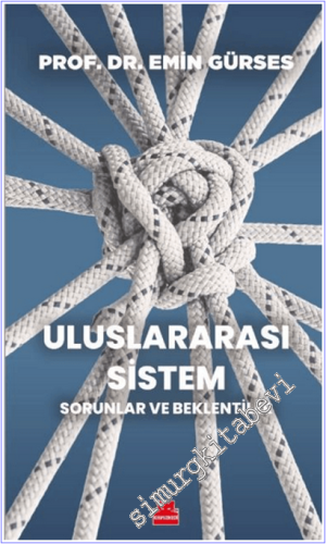 Uluslararası Sistem : Sorunlar ve Beklentiler - 2026
