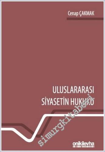 Uluslararası Siyasetin Hukuku -        2024