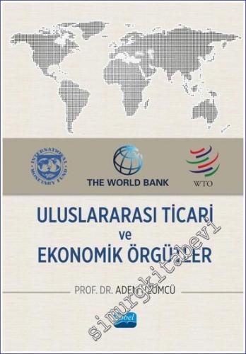 Uluslararası Ticari ve Ekonomik Örgütler - 2023
