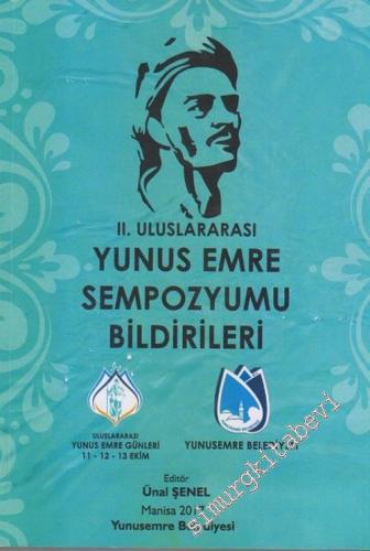 Uluslararası Yunus Emre Sempozyumu Bildirileri ( 11 - 12 - 13 Ekim)