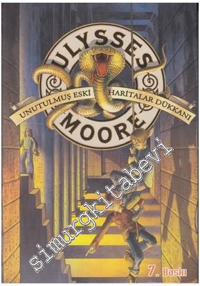 Ulysses Moore 2: Unutulmuş Eski Haritalar Dükkânı -        2015