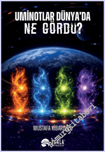 Uminotlar Dünya'da Ne Gördü - 2026