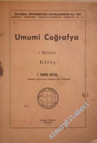 Umumi Coğrafya 1. Bölüm : Giriş -        1951
