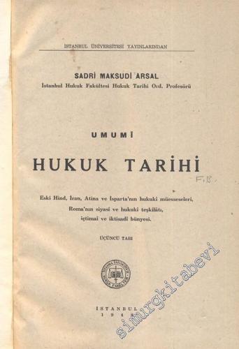 Umumi Hukuk Tarihi: Eski Hindi, İran, Atina ve İsparta'nın Hukuki Mües