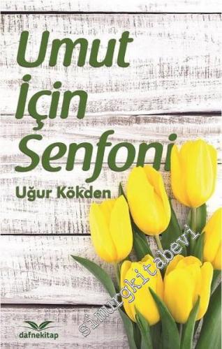 Umut İçin Senfoni -