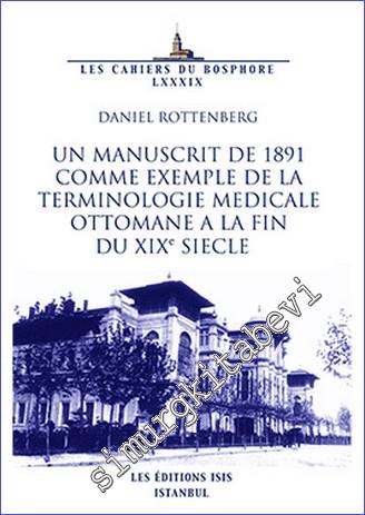 Un Manuscrit de 1891 Comme Exemple de la Terminologie Medicale Ottomane à la Fin du 19e Siecle -        2016