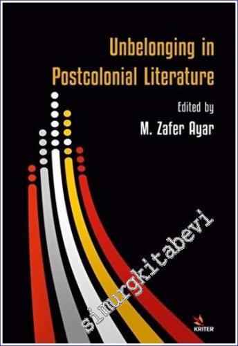 Unbelonging in Postcolonial Literature - 2023