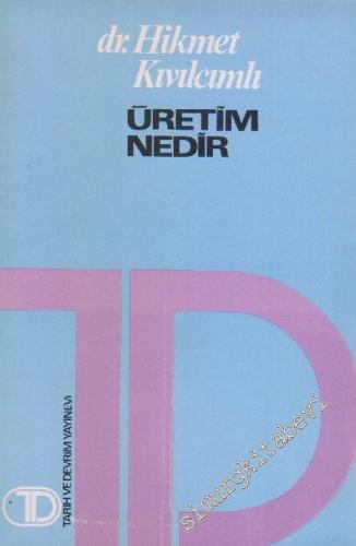 Üretim Nedir -        1974