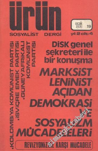 Ürün Sosyalist Dergi, Dosya: DİSK Genel Sekreteri İle Bir Konuşma - Sa