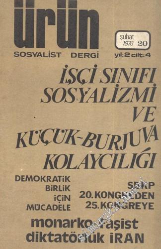 Ürün Sosyalist Dergi, Dosya: İşçi Sınıfı Sosyalizmi ve Küçük-Burjuva K