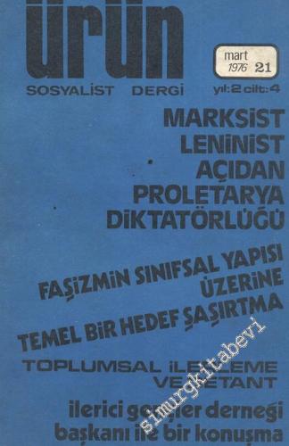 Ürün Sosyalist Dergi - Sayı: 21, Mart 1976