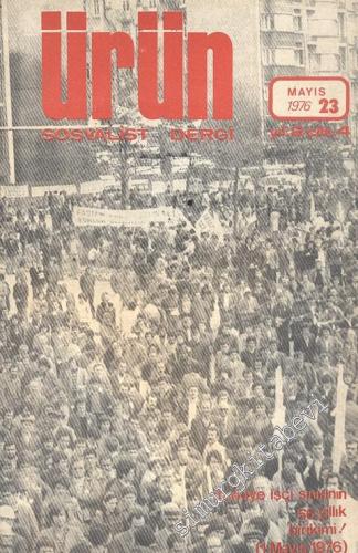 Ürün Sosyalist Dergi - Sayı: 23, Mayıs 1976