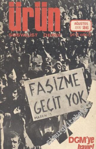 Ürün Sosyalist Dergi - Sayı: 26, Ağustos 1976