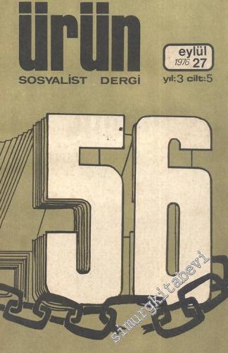Ürün Sosyalist Dergi - Sayı: 27, Eylül 1976