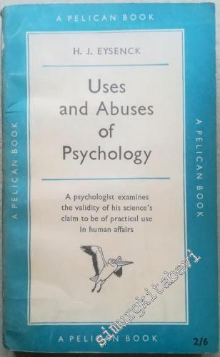 Uses and Abuses of Psychology -        1955