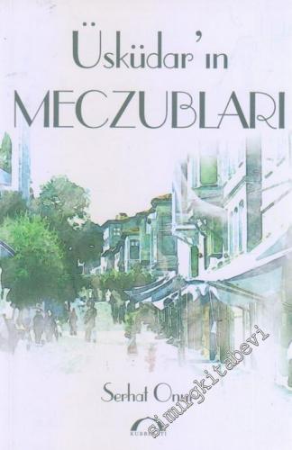 Üsküdar'ın Meczubları