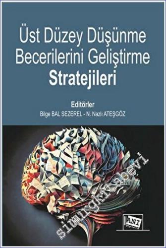 Üst Düzey Düşünme Becerilerini Geliştirme Stratejileri -        2023