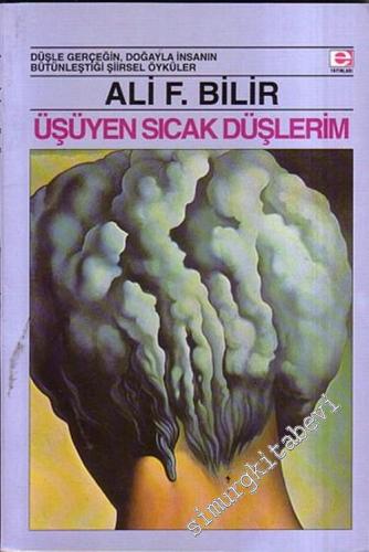 Üşüyen Sıcak Düşlerim -