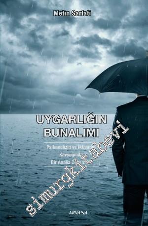 Uygarlığın Bunalımı: Psikanalizin ve İktisadın Kavşağında Bir Analiz Denemesi -