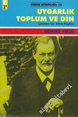 Uygarlık Toplum ve Din -        2004