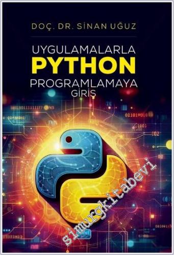 Uygulamalarla Python Programlamaya Giriş - 2024