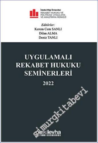 Uygulamalı Rekabet Hukuku Seminerleri 2022 -        2023