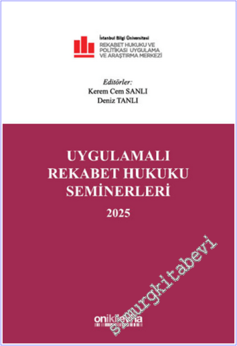 Uygulamalı Rekabet Hukuku Seminerleri 2025 - 2026