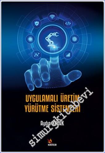 Uygulamalı Üretim Yürütme Sistemleri -        2022