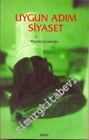 Uygun Adım Siyaset -        1999